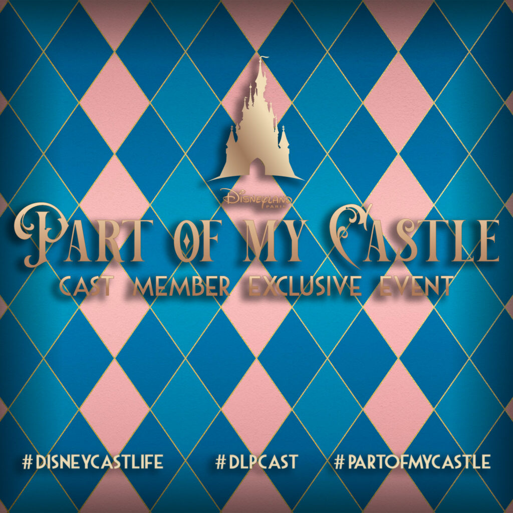 #partofmyyCASTle — un "Cast Member Exclusive Event" — #DLPCast #DisneyCastLife